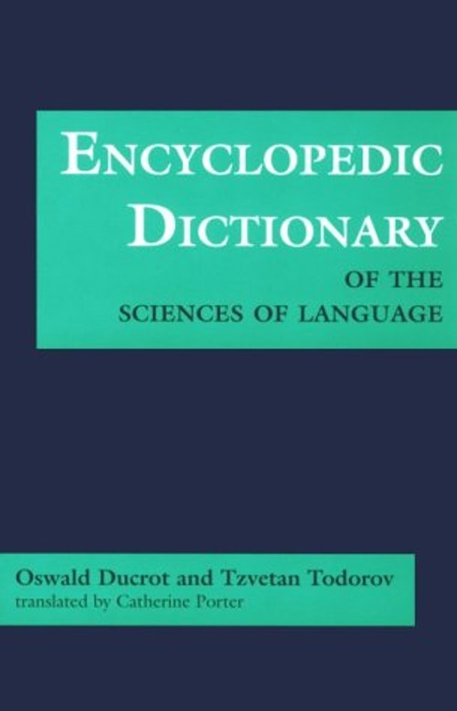 Encyclopedic Dictionary of the Sciences of Language Paperback