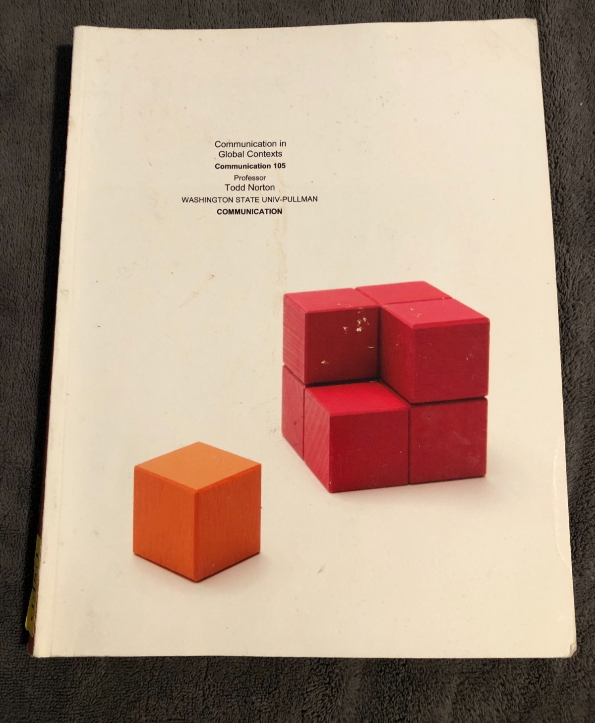 WSU Communications In Global Contexts Communication 105 College Textbook Norton