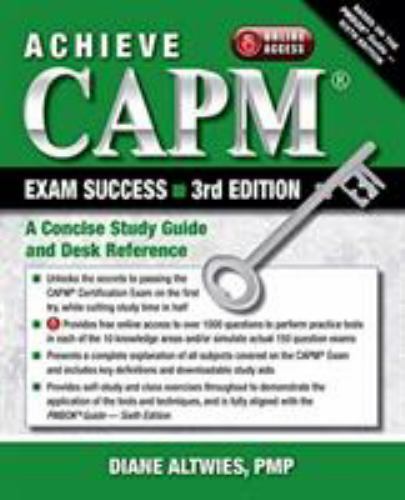 Achieve CAPM Exam Success, 3rd Edition: A Con- paperback, Altwies, 9781604271621