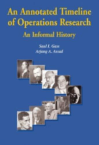 An Annotated Timeline of Operations Research: An Informal History (International