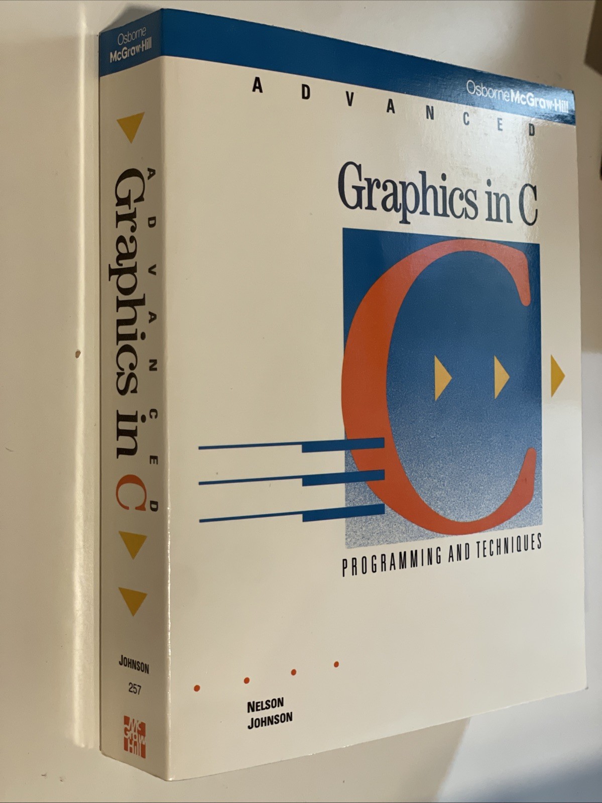 Advanced Graphics in C: Programming and Techniques By Nelson Johnson