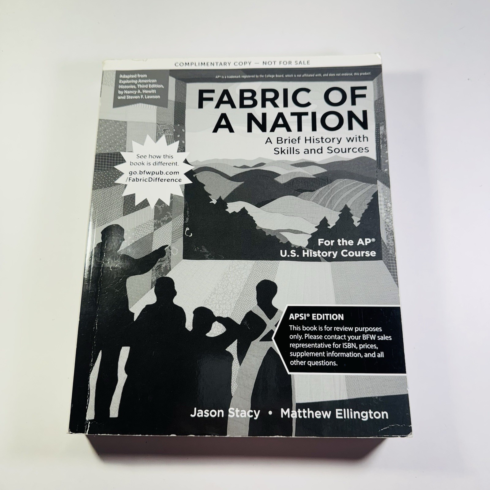 Fabric of a Nation: A Brief History…, Ellington, Matt COMPLIMENTARY COPY