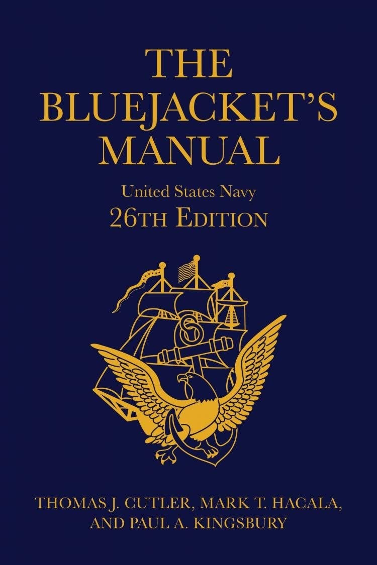 The Bluejacket’s Manual, 26th Edition (Blue & Gold Professional Library)