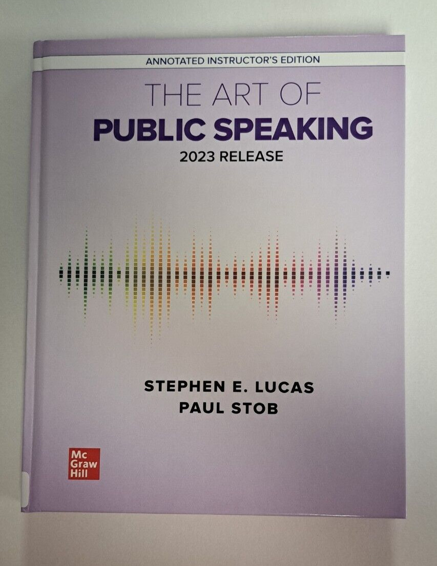 The Art of Public Speaking: 2023 Release ANNOTATED INSTRUCTOR’S EDITION