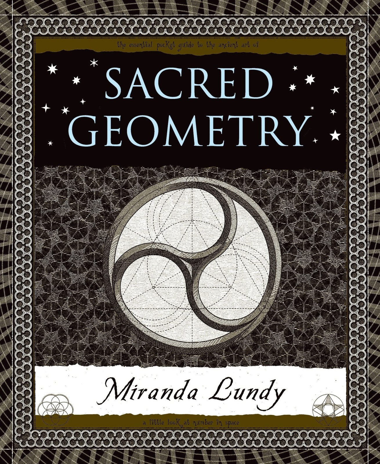 Sacred Geometry (Wooden Books, 35) by Miranda Lundy