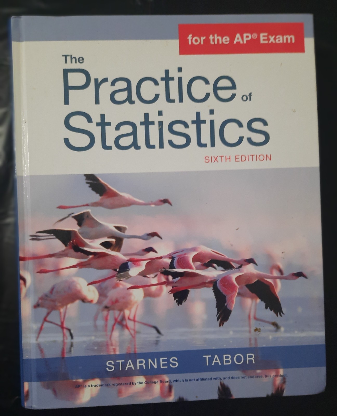 The Practice of Statistics – Hardcover, by Starnes Daren; Tabor Josh – Very Good