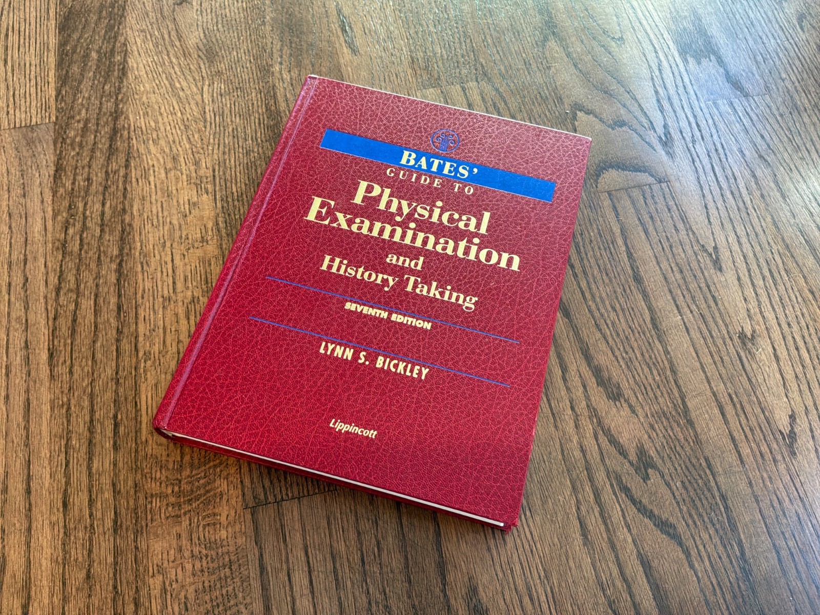 Bates’ Guide to Physical Examination and History Taking | Seventh Edition | Book