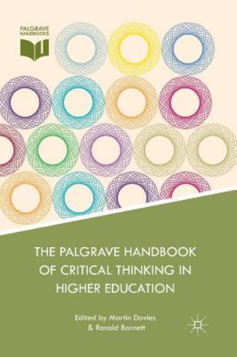Palgrave Handbook of Critical Thinking in Higher Education, Paperback by Davi…