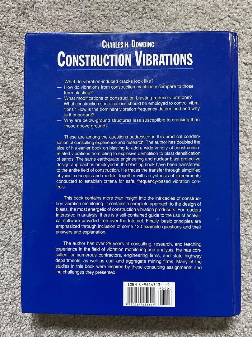CONSTRUCTION VIBRATIONS Charles H. Dowding – Direct from author – Hardcover
