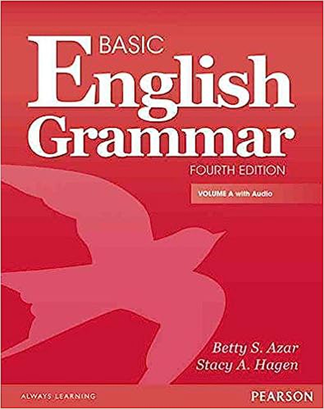 Basic English Grammar A with Audio CD Azar, Betty S and Hagen, Stacy A.