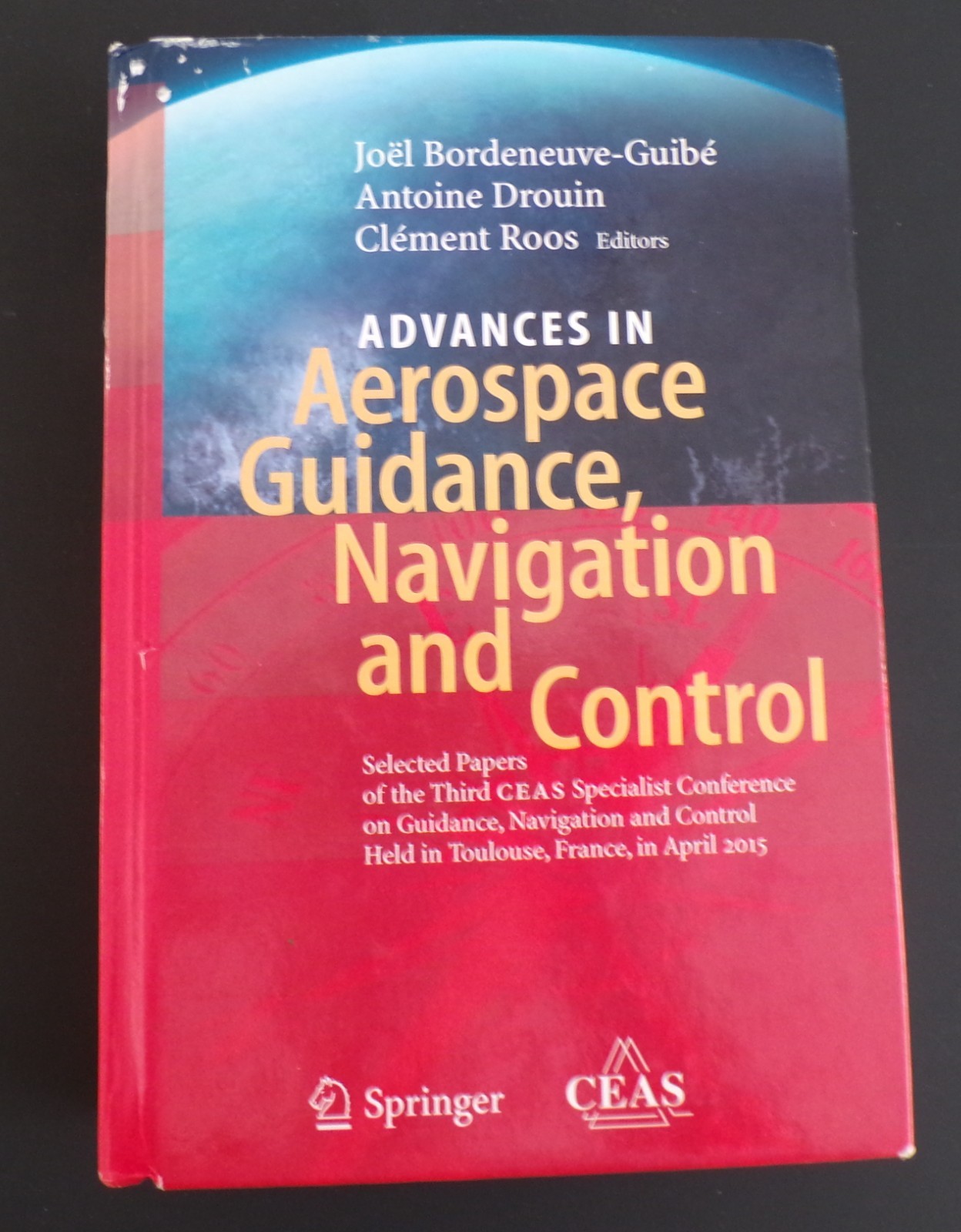 Advances in Aerospace Guidance Navigations and Control Hardcover Good / like new