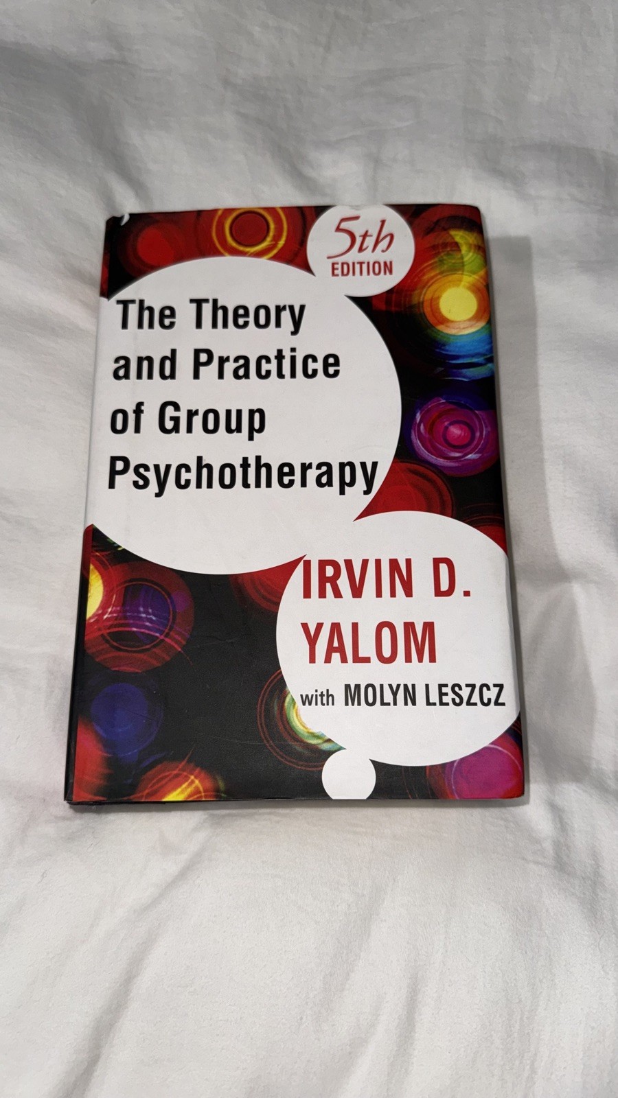 The Theory and Practice of Group Psychotherapy – Hardcover – GOOD