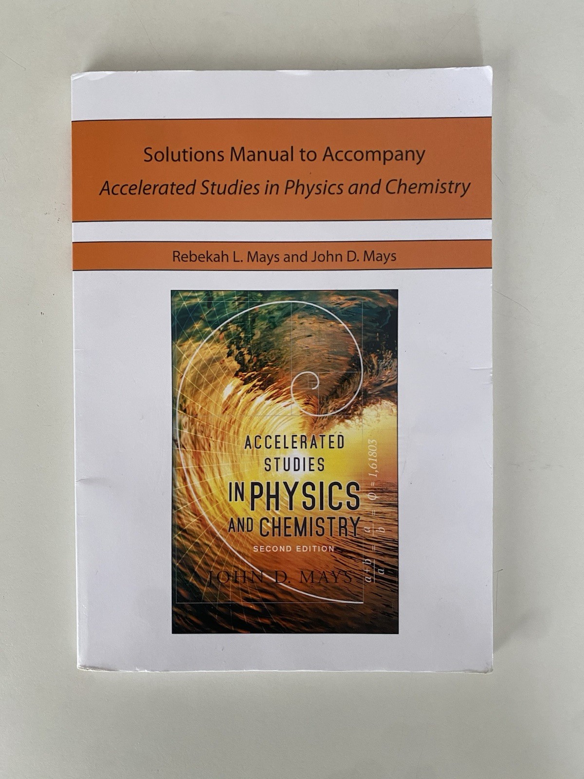 Accelerated Studies In Physics and Chemistry by John D. Mays (2018, Hardcover)