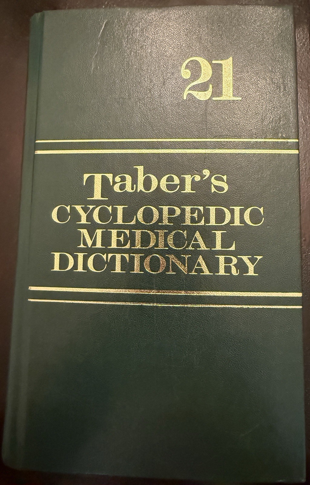Taber’s Cyclopedic Medical Dictionary 21 HARDCOVER – Some Bent Pages See Photos