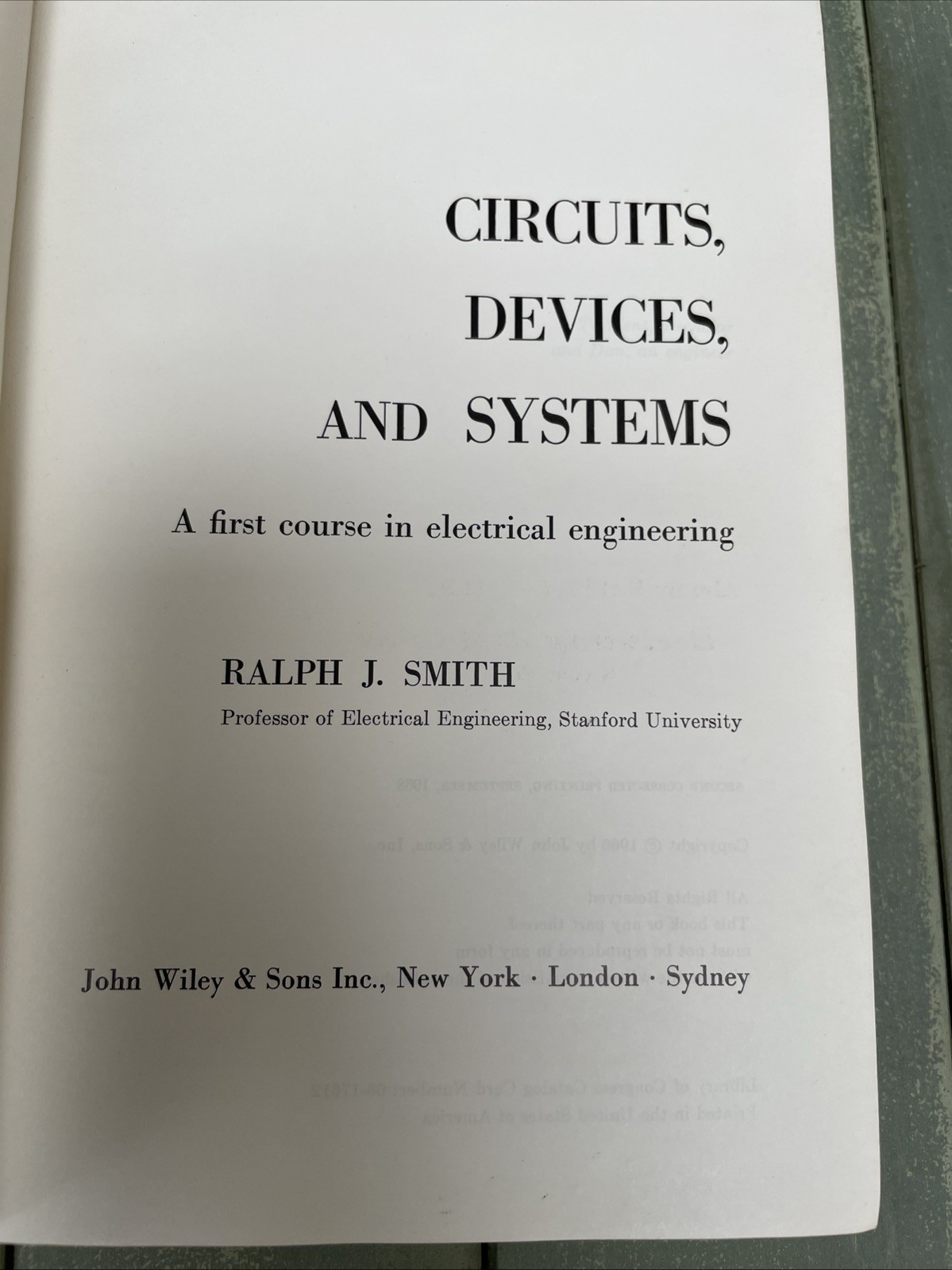 Circuits, Devices, and Systems – Ralph J. Smith. Owned by Test Pilot John Miller