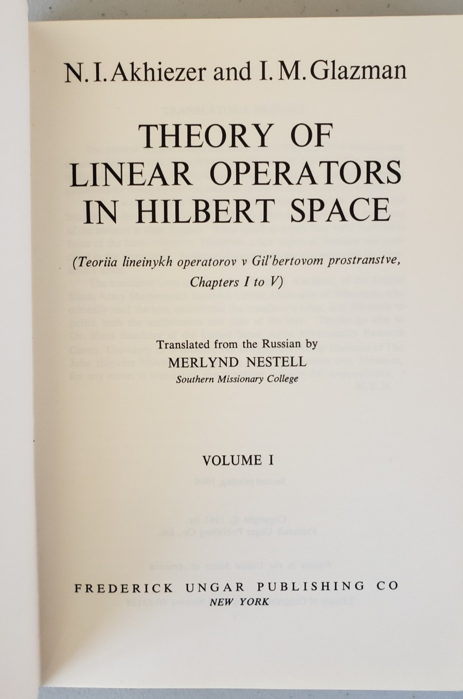 Theory of Linear Operators Hilbert Space Akhiezer Glazman Ungar 2-Vol Set