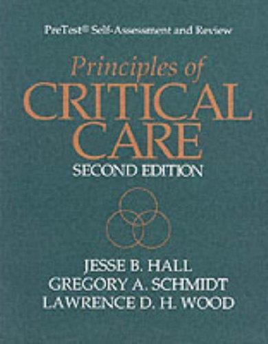 Principles of Critical Care: PreTest Self-Assessment and Review