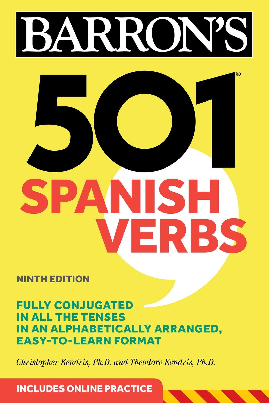 501 Spanish Verbs, Ninth Edition (Barron’s 501 Verbs) (Spanish Edition)