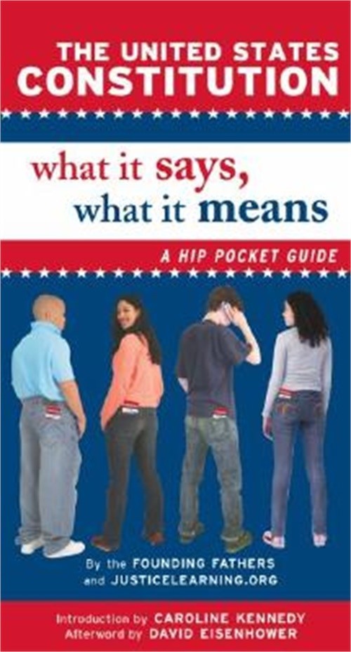 The United States Constitution: What It Says, What It Means (Paperback or Softba
