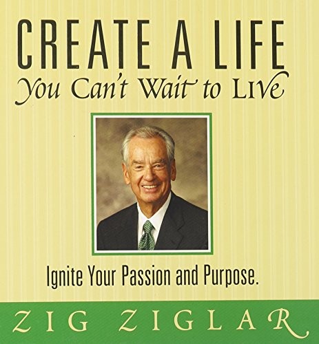 Simple Truths Create a Life You Can’t Wait to Live by Zig Ziglar Hardback Book