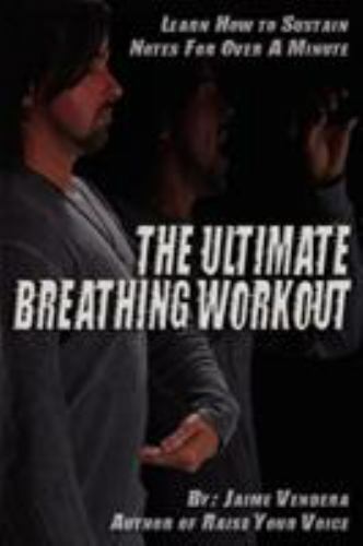 The Ultimate Breathing Workout; Revised Edition – paperback, Vendera, 097494114X