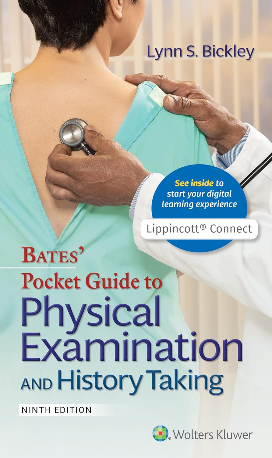 Bates’ Pocket Guide to Physical Examination and History Taking (Lippincott Conne