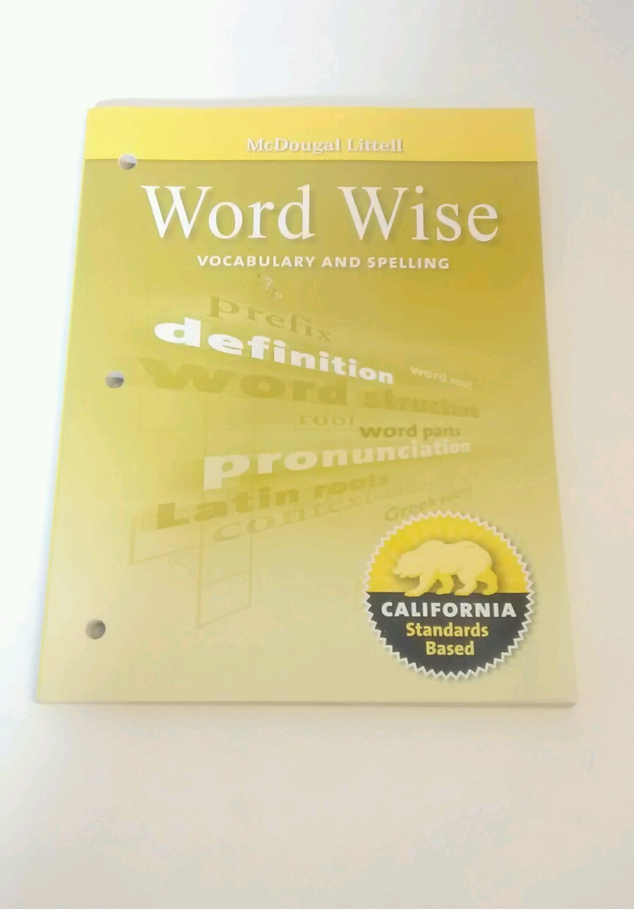 McDougal Word Wise Vocabulary & Spelling WB Grade 6 California standard base