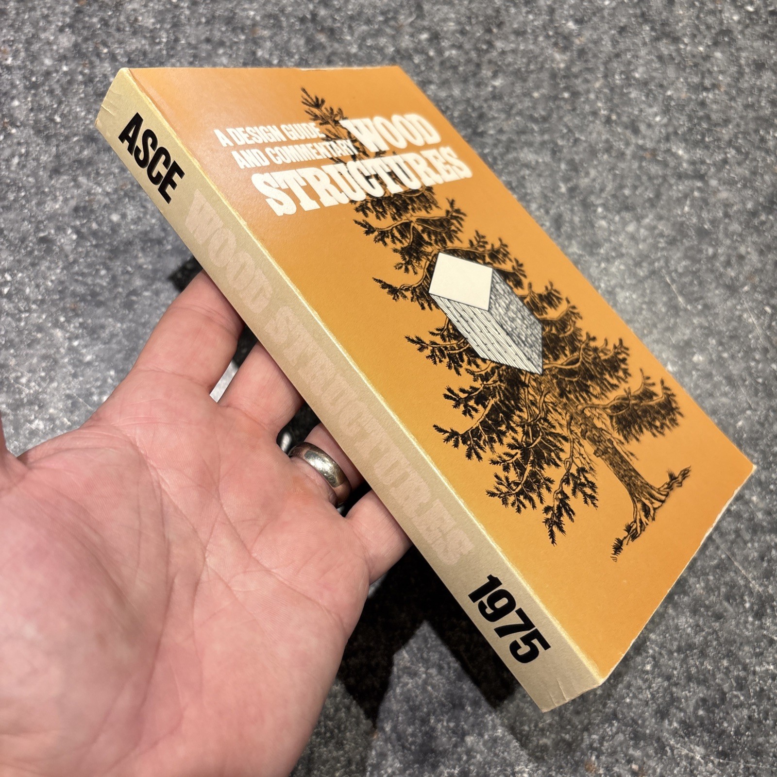 A Design Guide and Commentary Wood Structures ASCE 1975 Paperback