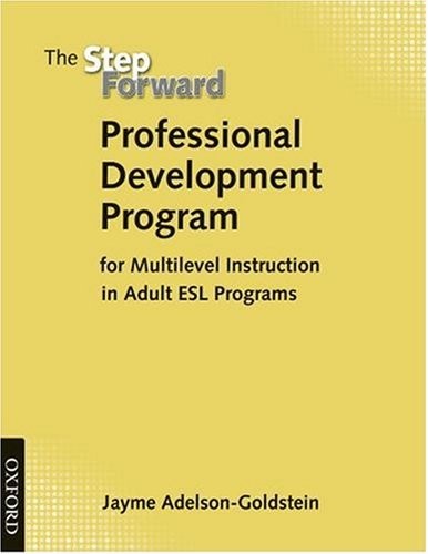 STEP FORWARD PROFESSIONAL DEVELOPMENT HANDBOOK By Jayme Adelson-goldstein