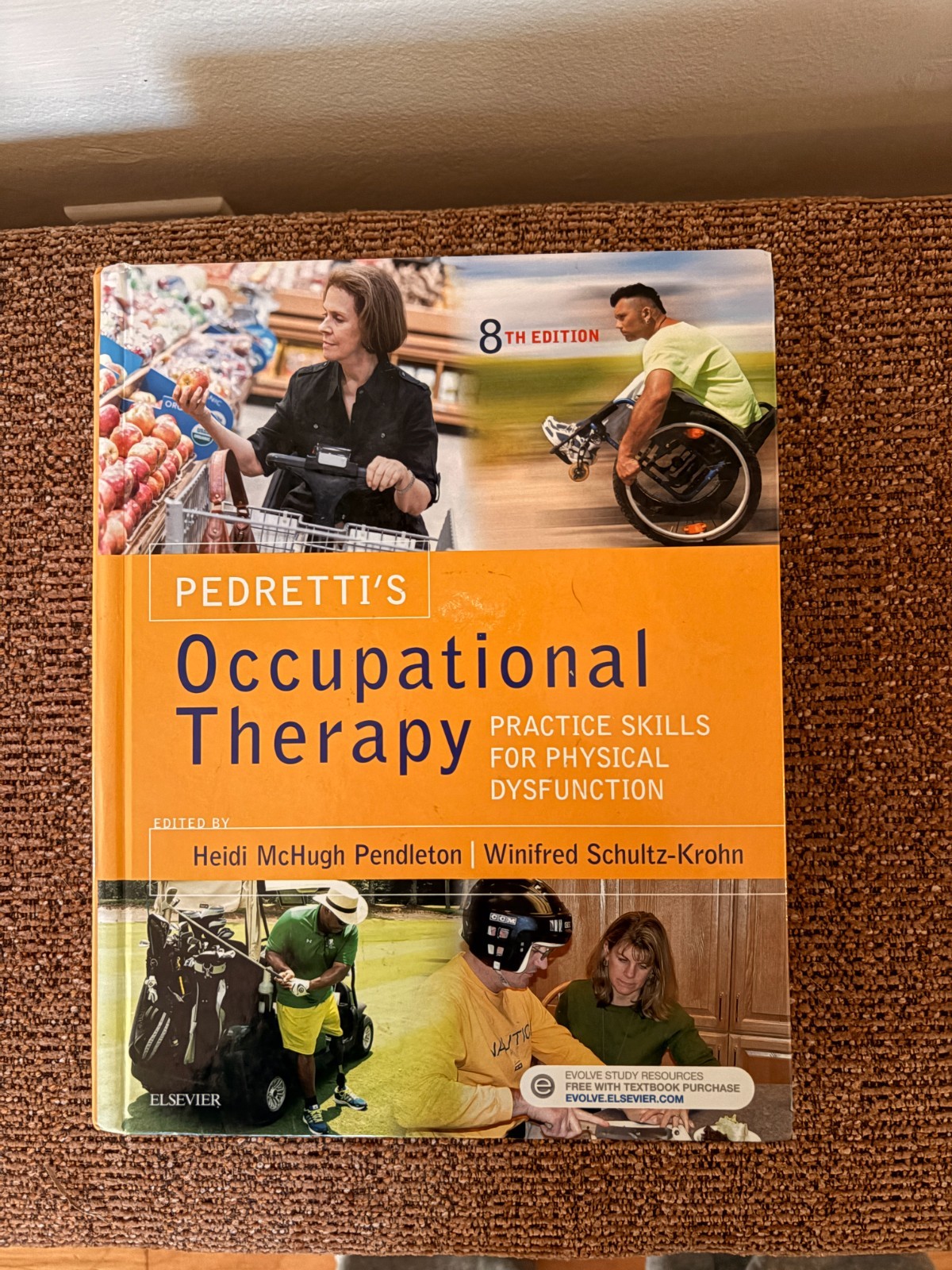 Pedretti’s Occupational Therapy: Practice Skills for Physical Dysfun 8th Edition