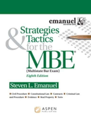 Strategies & Tactics for the MBE by Steven L Emanuel: New