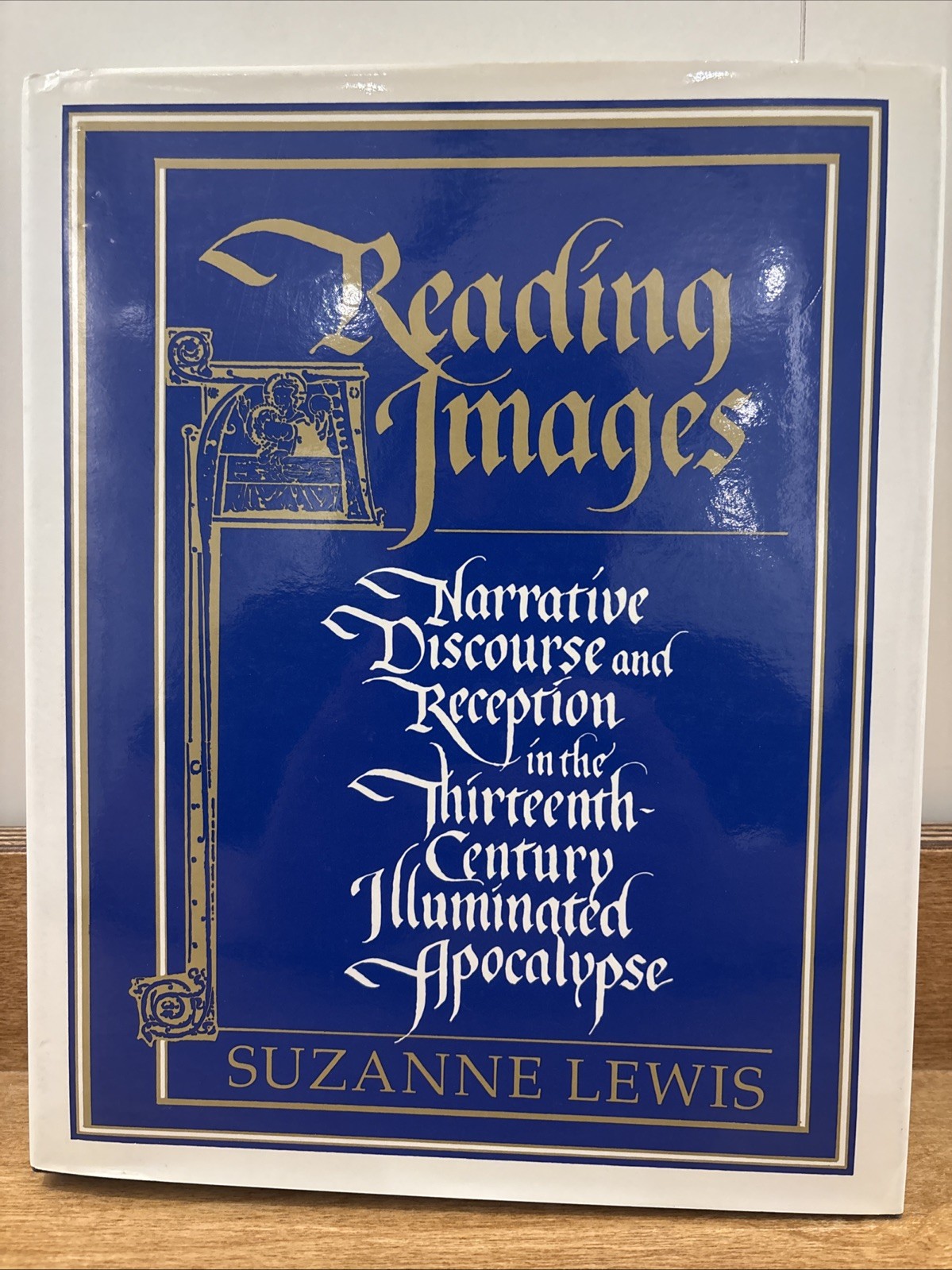 Reading Images : Narrative Discourse and Reception in the Thirteenth-Century…
