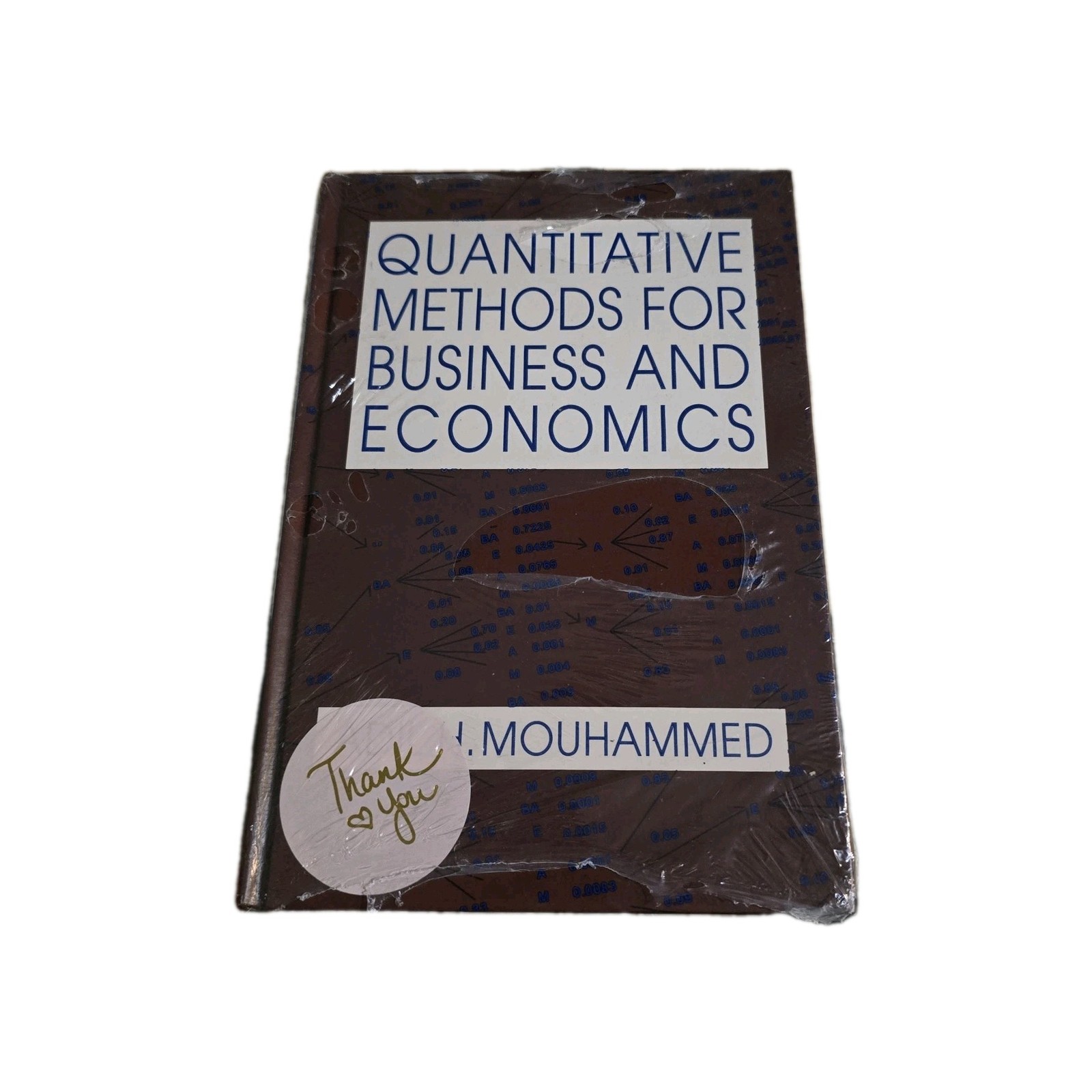 Quantitative Methods for Business and Economics, Hardcover by Mouhammed, Adil…