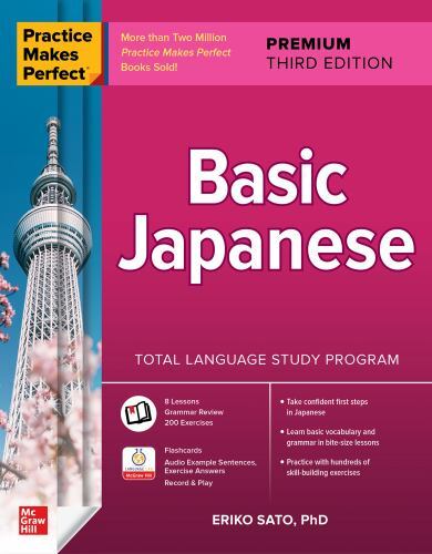 Practice Makes Perfect Basic Japanese, Paperback by Sato, Eriko, Ph.D., Brand…