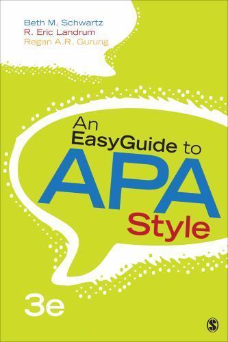 EasyGuide Ser.: An EasyGuide to APA Style by R. Eric Landrum, Beth M….