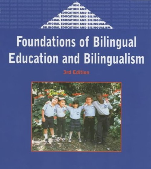 Foundations of Bilingual Education and Bilingualism Paperback Col