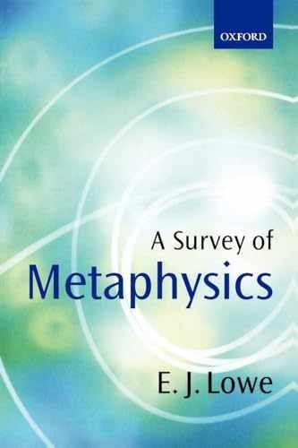 LOWE:SURVEY OF METAPHYSICS PAPER – Paperback, by LOWE E. J. – Very Good