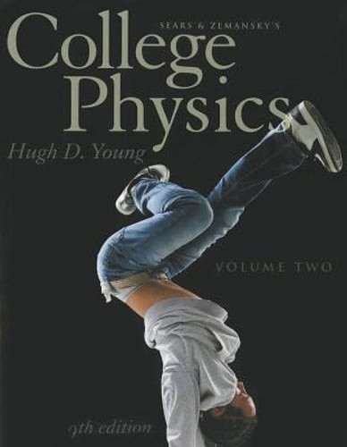 College Physics, Volume 2 by Hugh D Young: Used