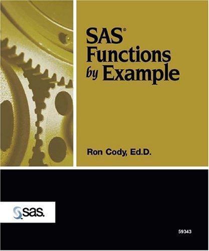 SAS(R) Functions by Example by Ron Cody (2004, Hardcover)
