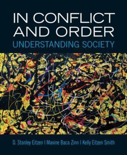 In Conflict and Order: Understanding Society (13th Edition)