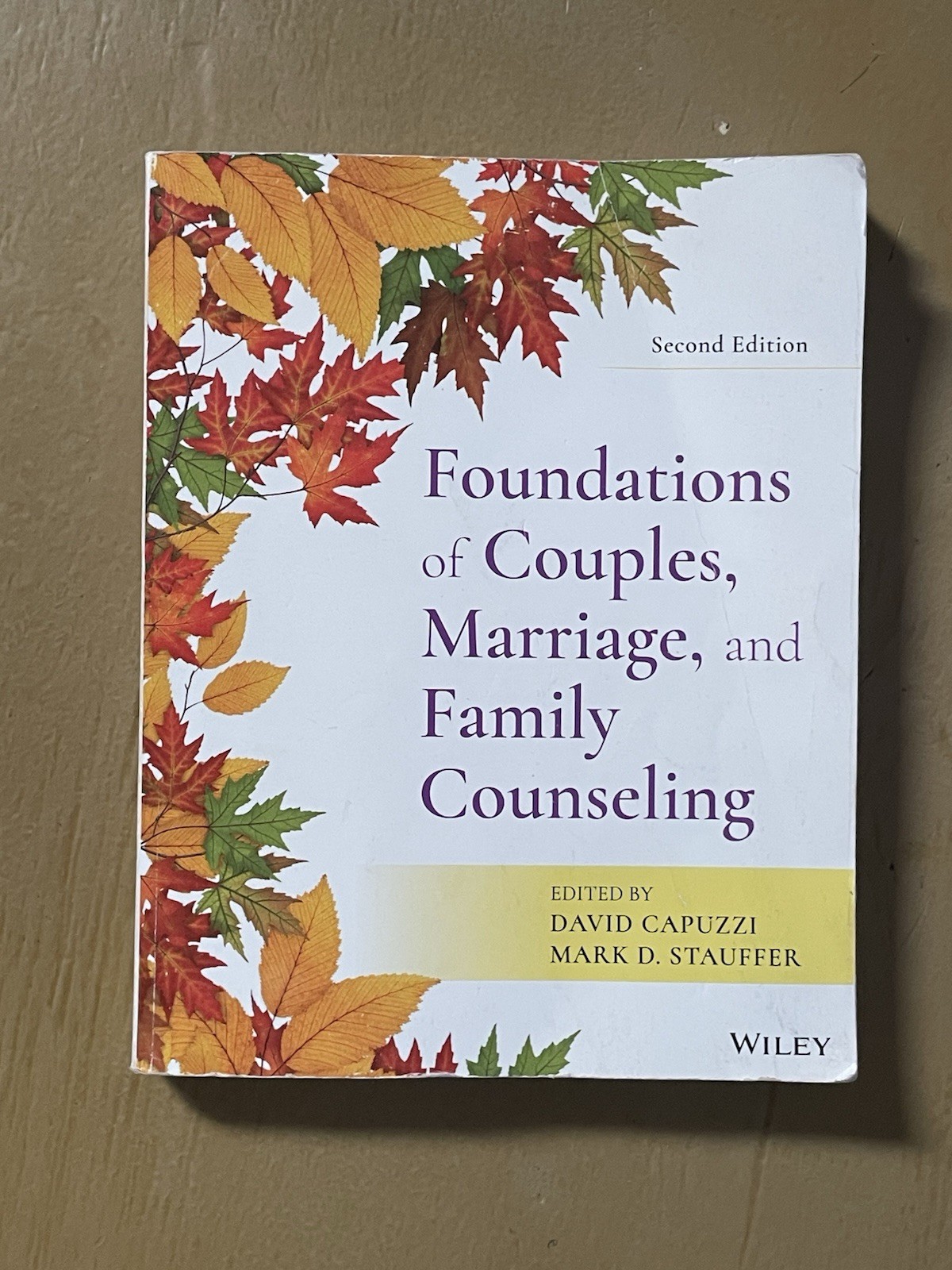 Foundations of Couples, Marriage, and Family Counseling by Mark D. Stauffer