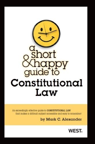 A Short and Happy Guide to Constitut…, Mark Alexander