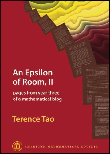 An Epsilon of Room, II: Pages from Year Three of a Mathematical Blog (Monograph