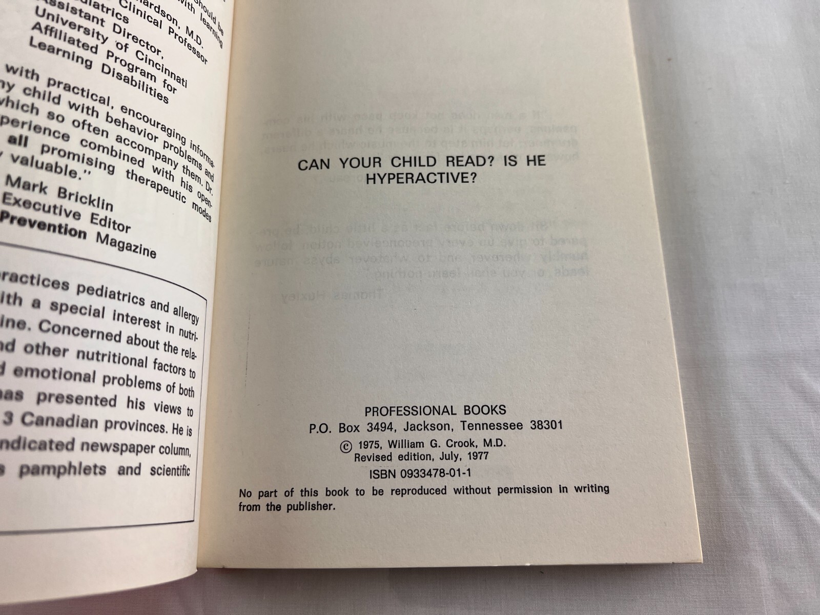 Can Your Child Read? : Is He Hyperactive? by William G. Crook (1977, Trade…