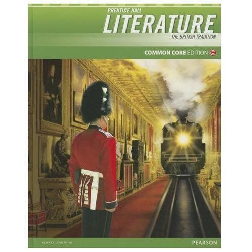 Prentice Hall Literature 2012 Common… 9780133195583 by Pearson Education, Inc.