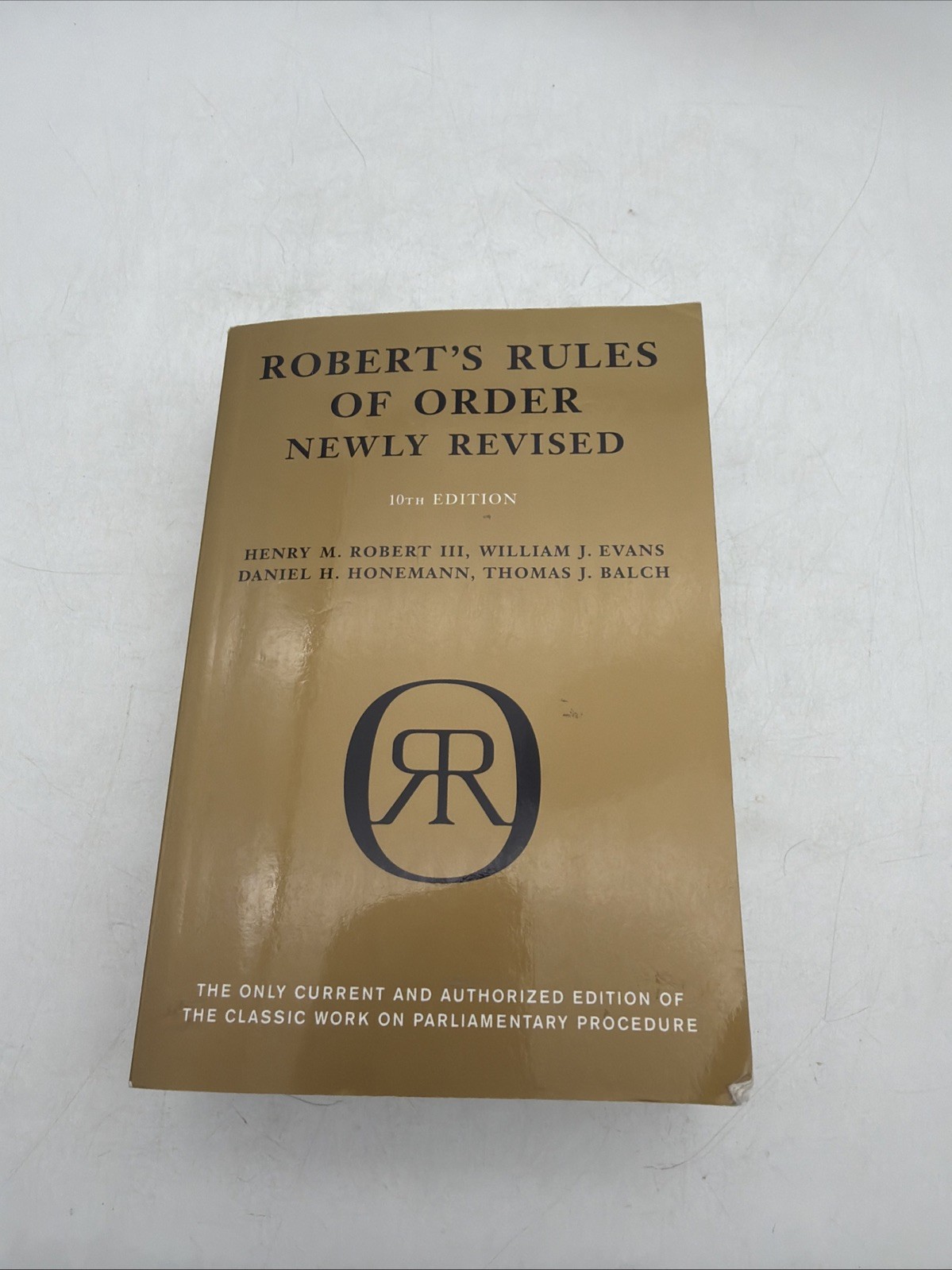 Robert’s Rules of Order (Newly Revised, 10th Edition) – Paperback – GOOD