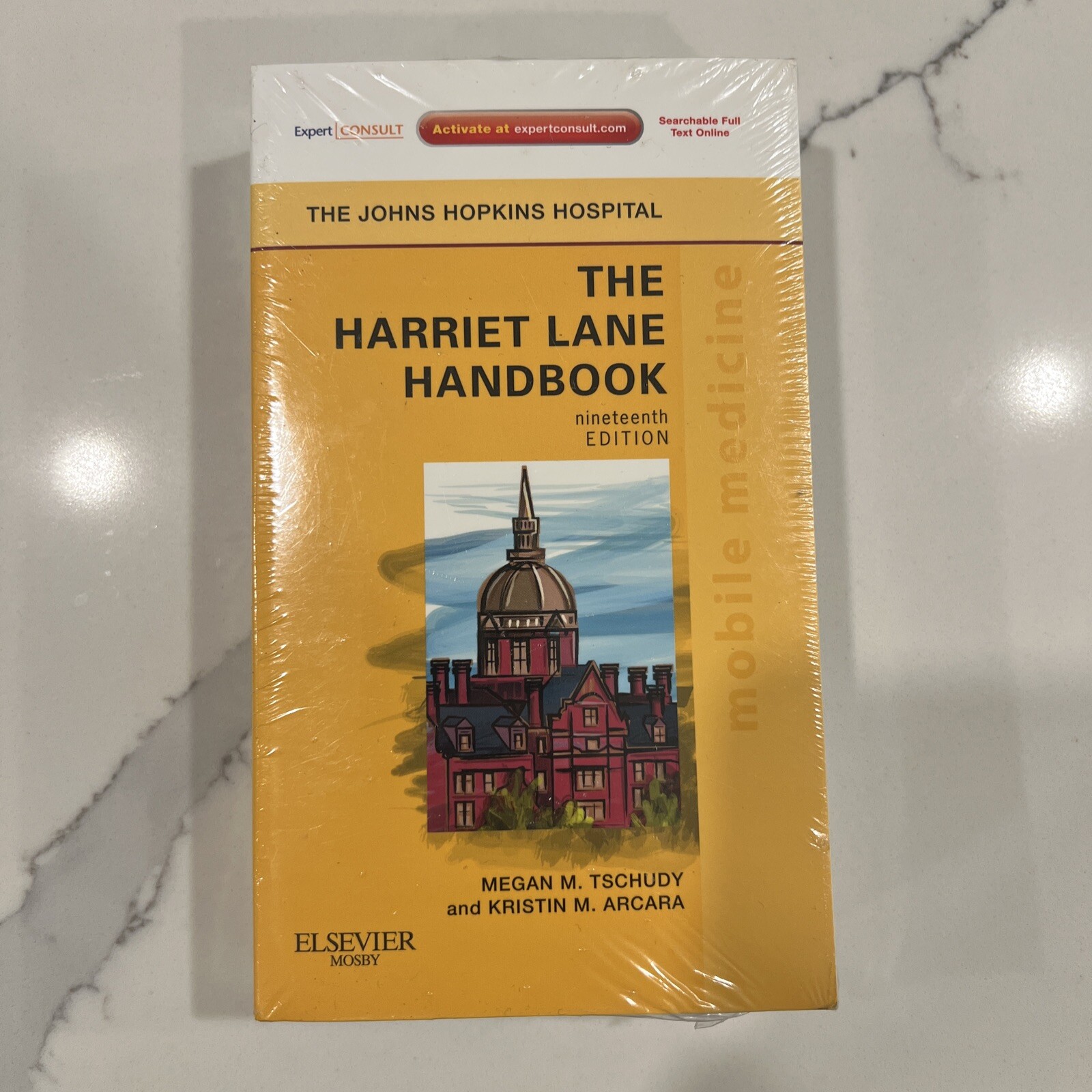 The Harriet Lane Handbook by Johns Hopkins, Nineteenth Edition