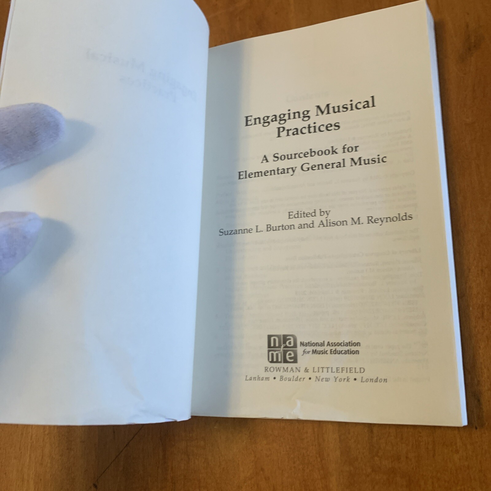 Engaging Musical Practices : A Sourcebook for Elementary General Music by Alison