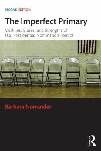 The Imperfect Primary; Controversies i- paperback, 9781138786387, Norrander, new