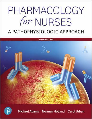 Pharmacology for Nurses: A – Paperback, by Adams Michael; Holland –